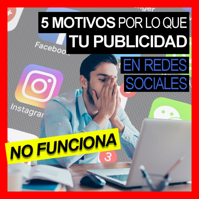 5 motivos por los que tu publicidad no funciona